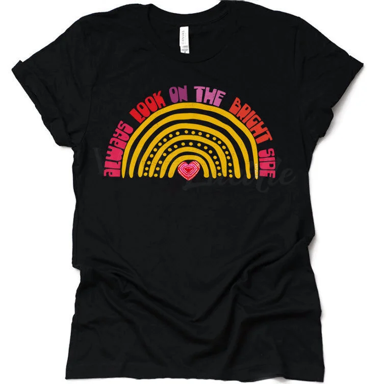 Always Look on the Bright Side Graphic Tee Shirt